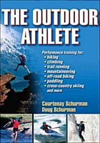 The Outdoor Athlete (Paperback)