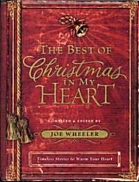 The Best of Christmas in my Heart (Hardcover)