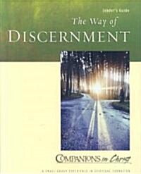 The Way of Discernment: Leaders Guide (Paperback)