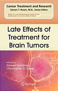 Late Effects of Treatment for Brain Tumors (Hardcover)