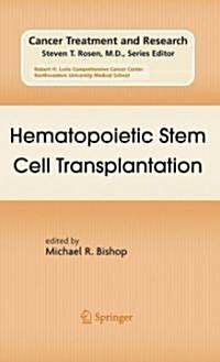 Hematopoietic Stem Cell Transplantation (Hardcover, 2009)