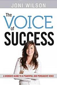 The Voice of Success (Paperback)