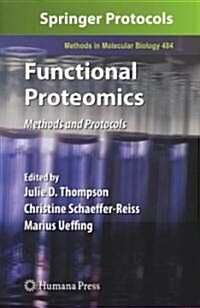 Functional Proteomics: Methods and Protocols (Hardcover)