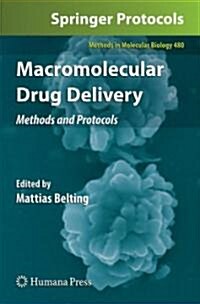 Macromolecular Drug Delivery: Methods and Protocols (Hardcover)