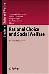 Rational Choice and Social Welfare: Theory and Applications (Hardcover)