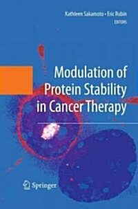 Modulation of Protein Stability in Cancer Therapy (Hardcover)