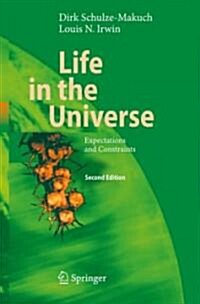 Life in the Universe: Expectations and Constraints (Hardcover, 2, 2008)