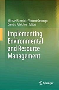 Implementing Environmental and Resource Management (Hardcover, 2011)