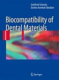 Biocompatibility of Dental Materials (Hardcover, 2009)