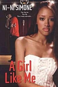 A Girl Like Me (Paperback)