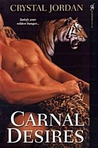Carnal Desires (Paperback)