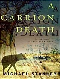 A Carrion Death: Introducing Detective Kubu (Audio CD, Library)