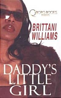 Daddys Little Girl (Mass Market Paperback)