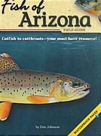 Fish of Arizona Field Guide (Paperback)