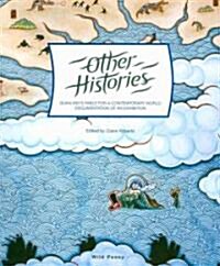 Other Histories: Guan Weis Fable for a Contemporary World (Paperback)