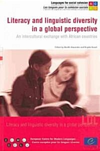 Literacy And Linguistic Diversity In A Global Perpspective (Paperback)