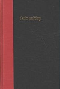 Dark Writing: Geography, Performance, Design (Hardcover, New)