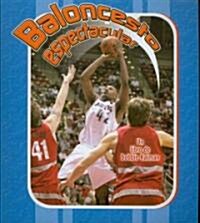 Baloncesto Espectacular (Slam Dunk Basketball) (Paperback)