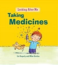 Taking Medicine (Paperback)