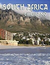 South Africa - The Land (Revised, Ed. 2) (Paperback, Revised)