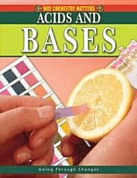 Acids and Bases (Paperback, 1st)