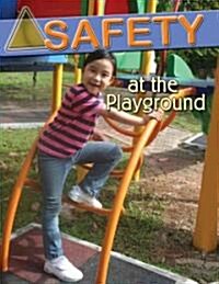 Safety at the Playground (Hardcover)