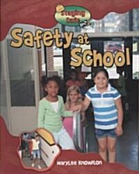 Safety at School (Paperback)