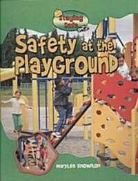 Safety at the Playground (Paperback)