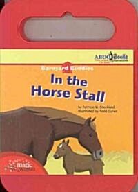 In the Horse Stall [With Hardcover Book] (Audio CD)