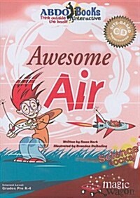 Awesome Air [With Book] (Other, Site-Based Unen)