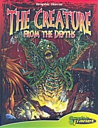 The Creature from the Depths [With Hardcover Book] (Other, Site-Based Unen)