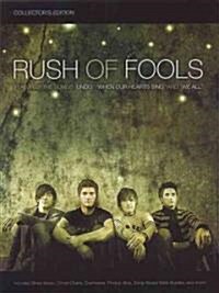 Rush of Fools (Paperback, Collectors)