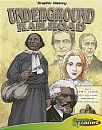 Underground Railroad [With Book] (Other, Site-Based Unen)