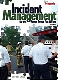 Incident Management for the Street-Smart Fire Officer (Hardcover, 2)