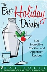Best Holiday Drinks (Paperback)