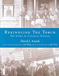 Rekindling the Torch (Hardcover)