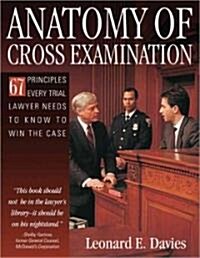 Anatomy of Cross-Examination (Paperback)