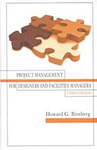 Project Management for Designers and Facilities Managers (Hardcover, 3rd)