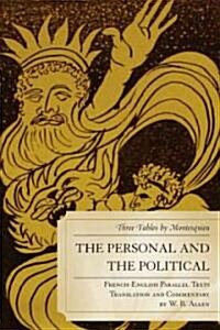 The Personal and the Political (Paperback)