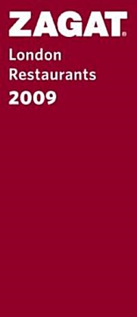 Zagat 2009 London Restaurants (Paperback)