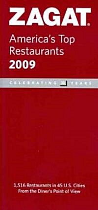 Zagat 2009 Americas Top Restaurants (Paperback)