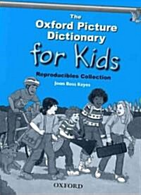 The Oxford Picture Dictionary for Kids, Reproducibles Collection (Paperback)