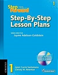 Step Forward 1: Step-by-step Lesson Plans with Multilevel Grammar Exercises CD-ROM (Package)
