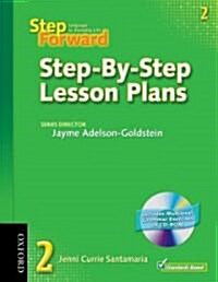 Step Forward 2: Step-by-step Lesson Plans with Multilevel Grammar Exercises CD-ROM (Package)