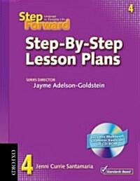 Step Forward 4: Step-By-Step Lesson Plans with Multilevel Grammar Exercises CD-ROM (Package)