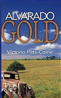 Alvarado Gold (Paperback)