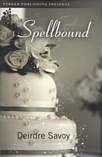 Spellbound (Paperback)