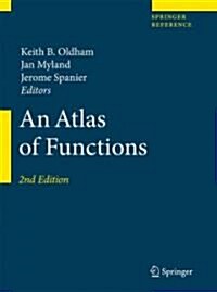 An Atlas of Functions: With Equator, the Atlas Function Calculator (Hardcover, 2)