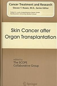 Skin Cancer After Organ Transplantation (Hardcover)