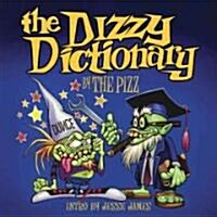 The Dizzy Dictionary (Paperback)